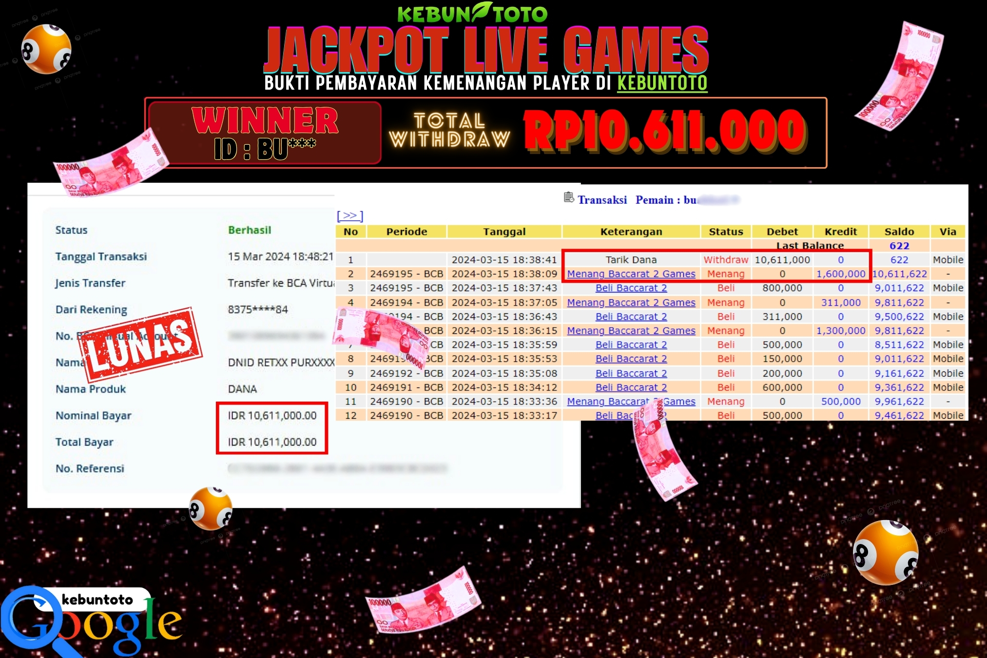 KEBUNTOTO JACKPOT LIVE GAMES BACCARAT 2 Rp.10.611.000,- LUNAS