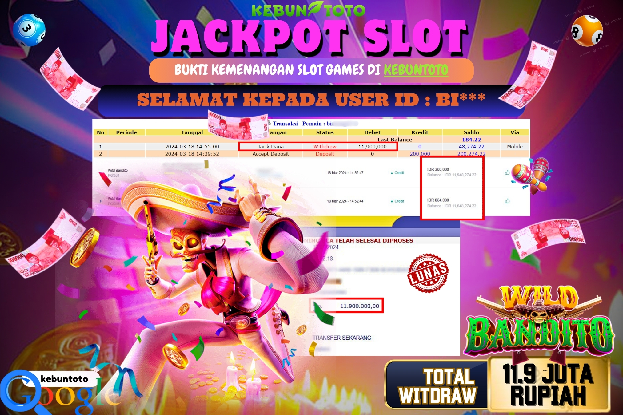 KEBUNTOTO JACKPOT SLOT WILD BANDITO Rp.11.900.000,- LUNAS